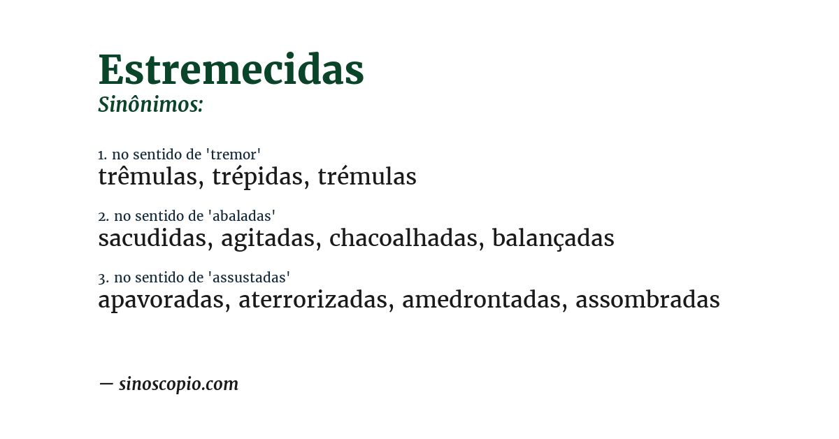 Sinônimo de estremecidas
