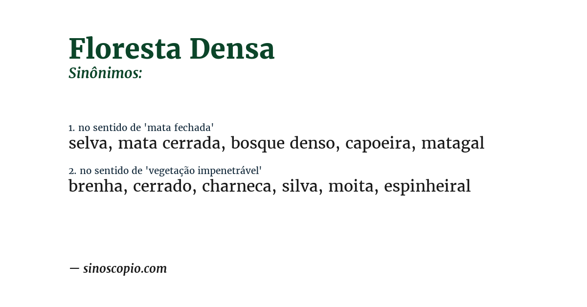 Sinônimo de floresta densa