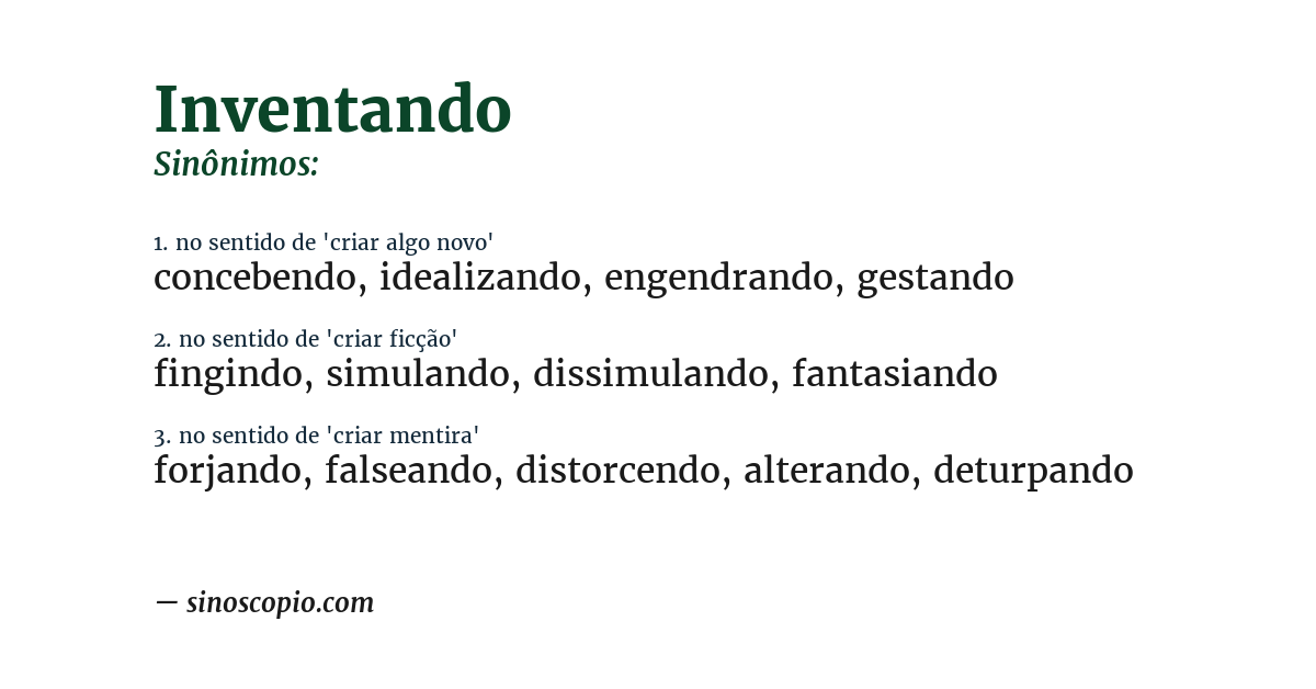 Sinônimo de inventando