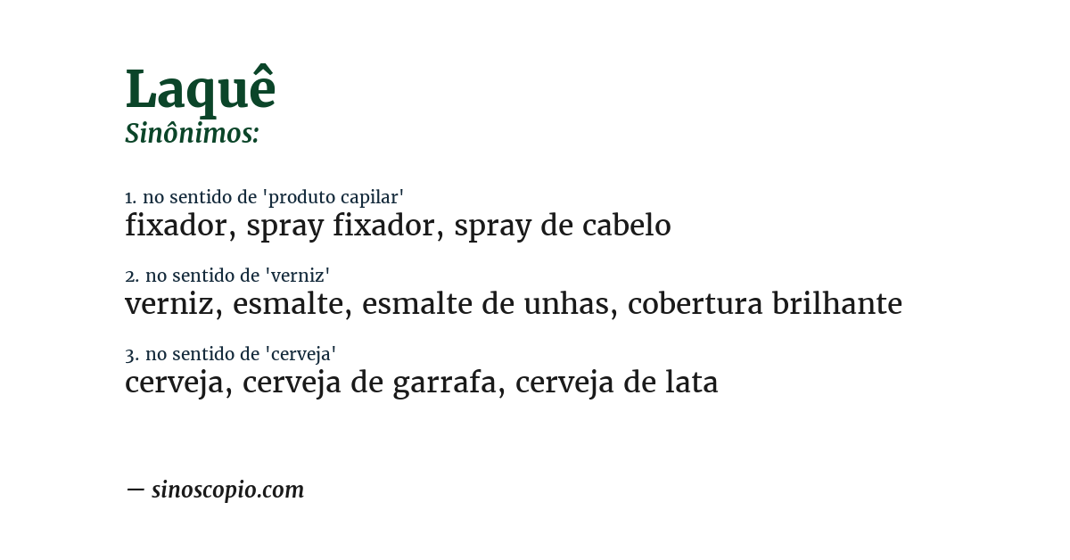 Sinônimo de laquê