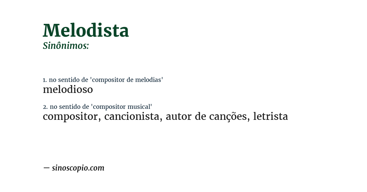 Sinônimo de melodista
