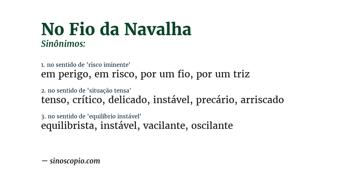 Sinônimo de no fio da navalha