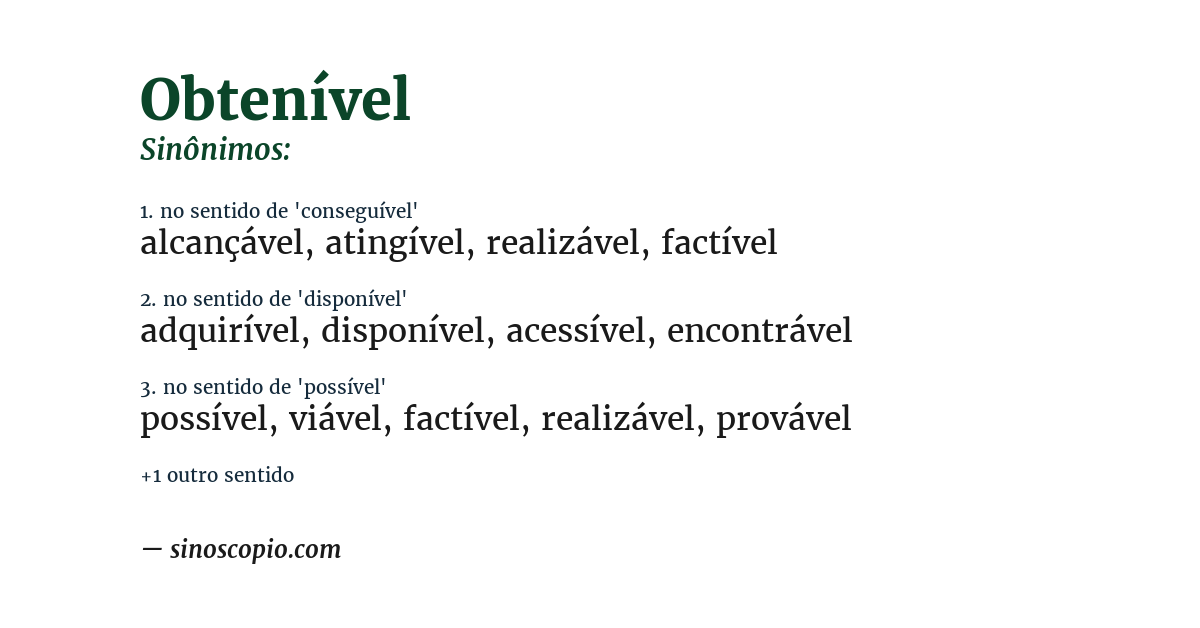 Sinônimo de obtenível
