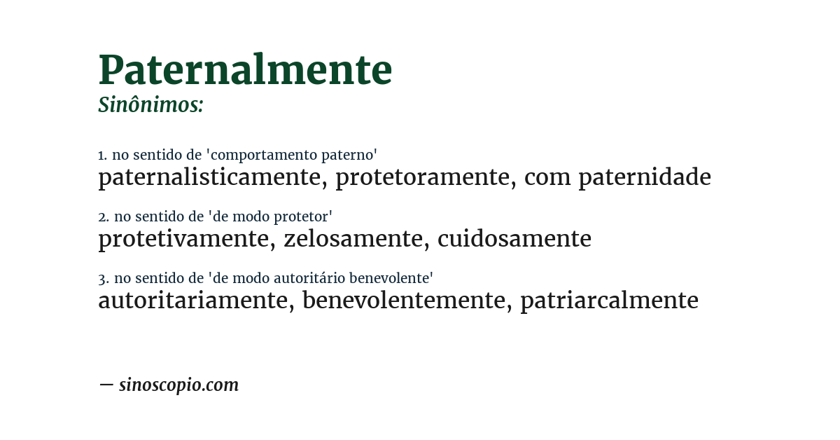 Sinônimo de paternalmente