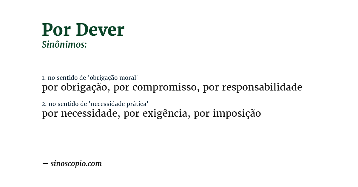 Sinônimo de por dever