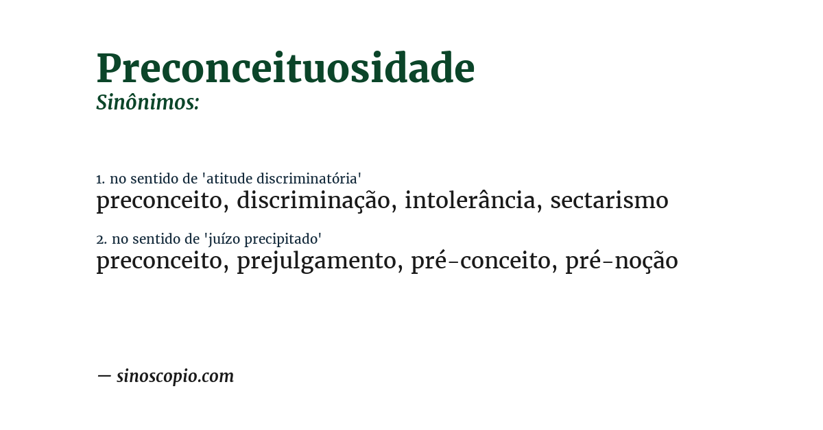 Sinônimo de preconceituosidade