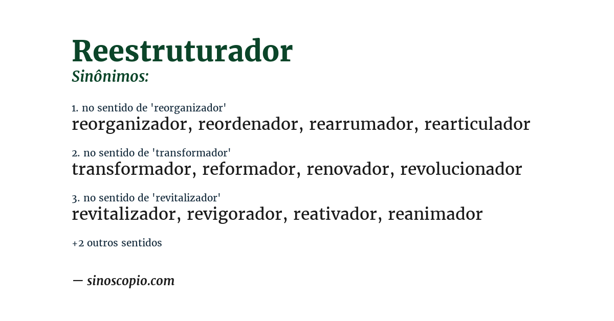 Sinônimo de reestruturador