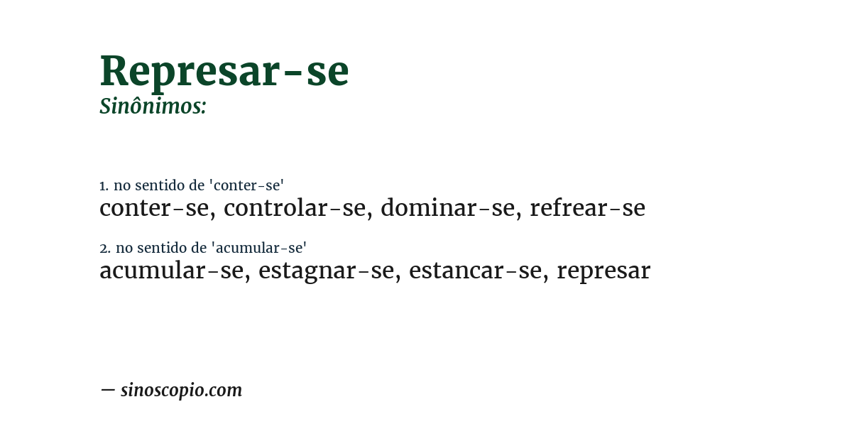 Sinônimo de represar-se