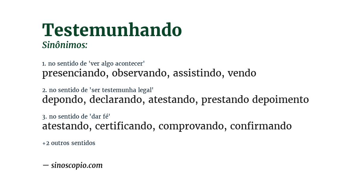 Sinônimo de testemunhando