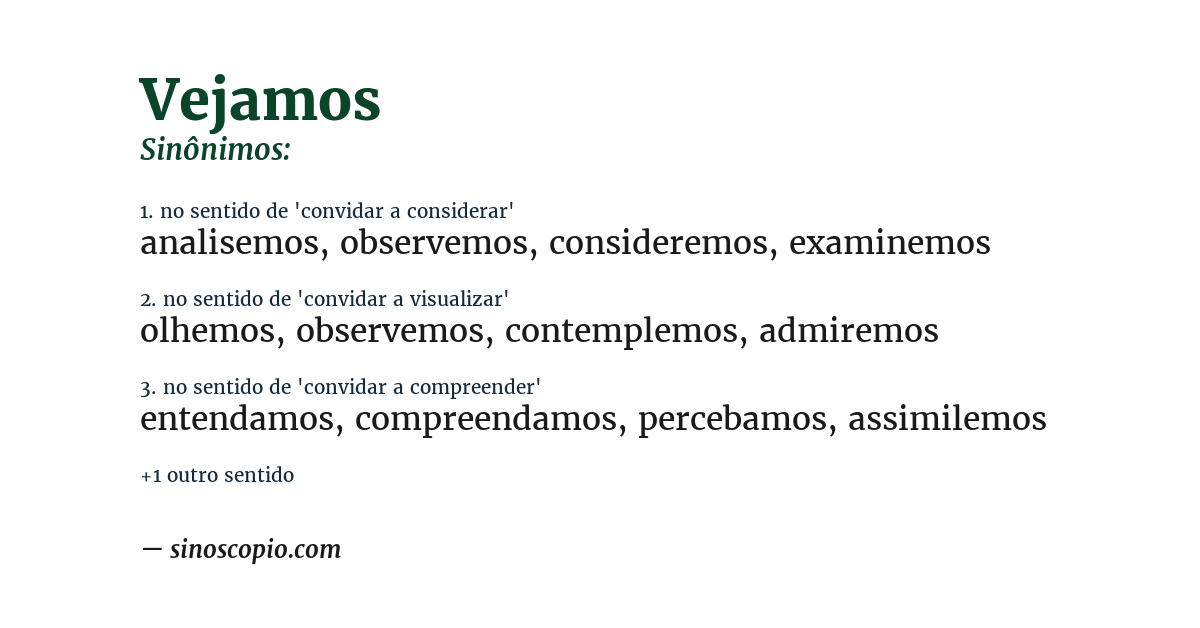 Sinônimo de vejamos