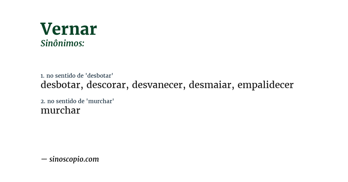Sinônimo de vernar