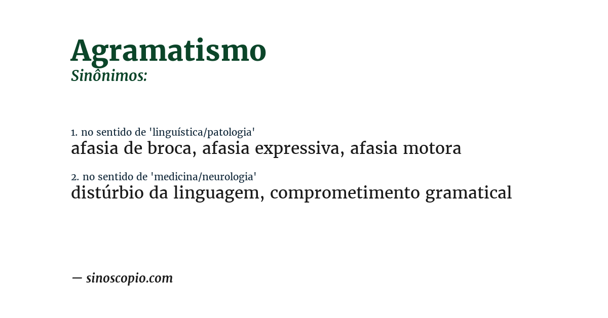Sinônimo de agramatismo
