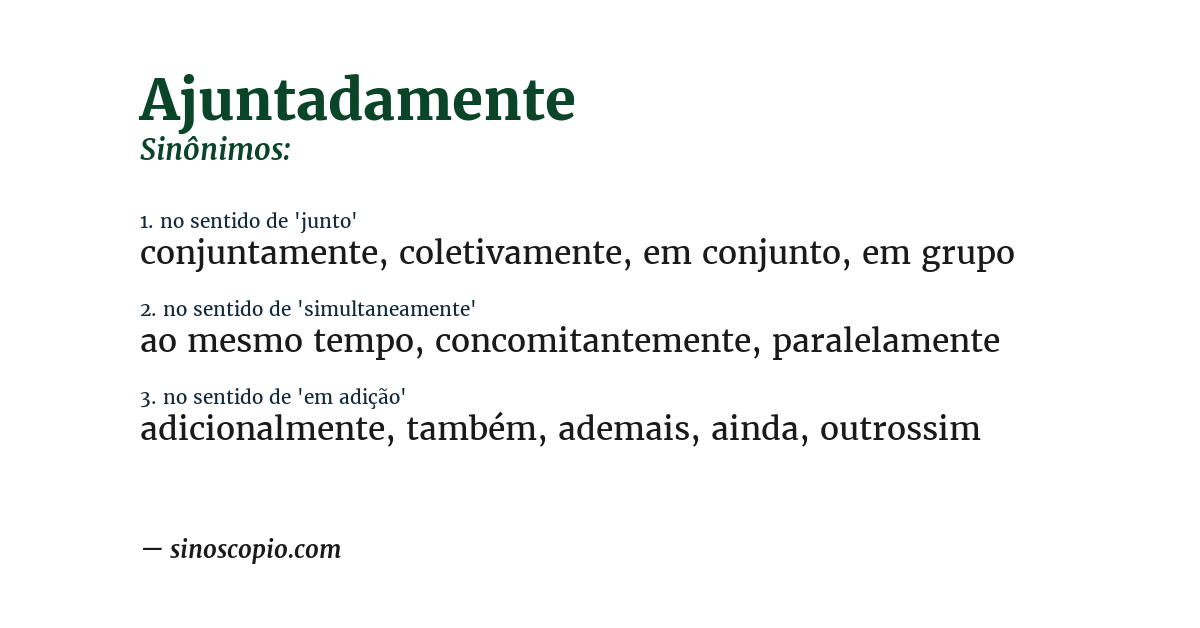 Sinônimo de ajuntadamente