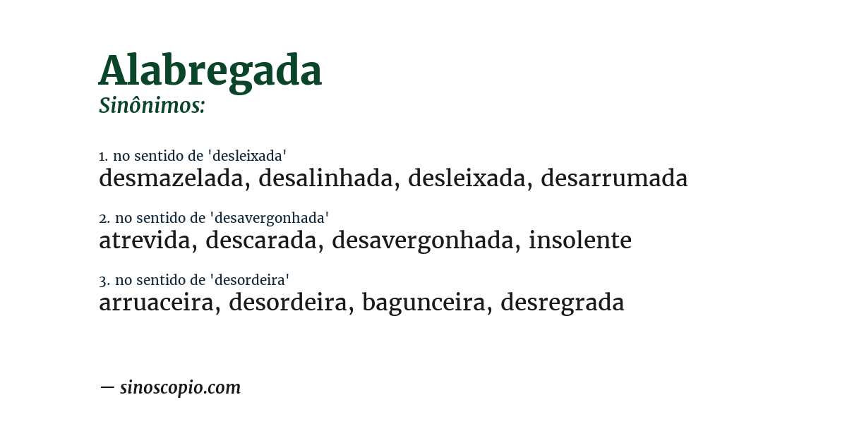 Sinônimo de alabregada
