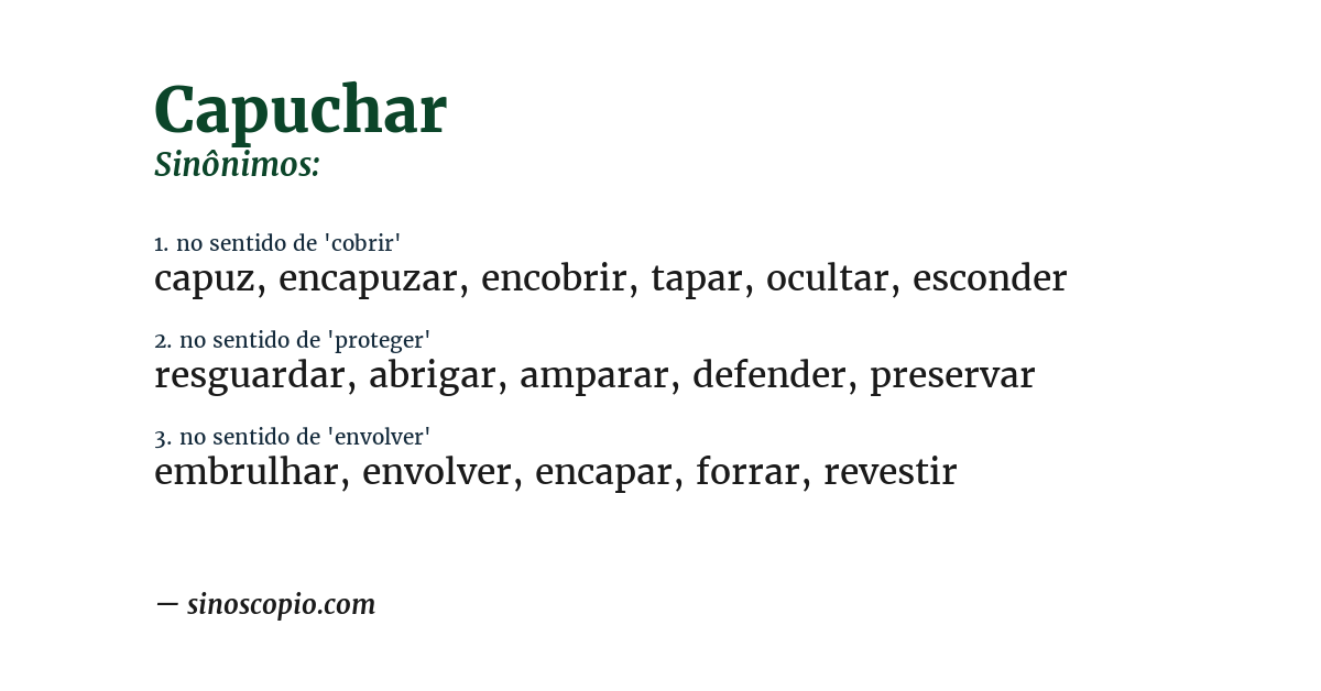 Sinônimo de capuchar