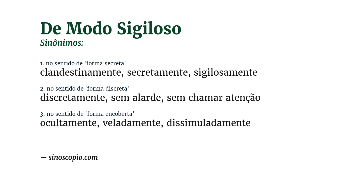 Sinônimo de de modo sigiloso