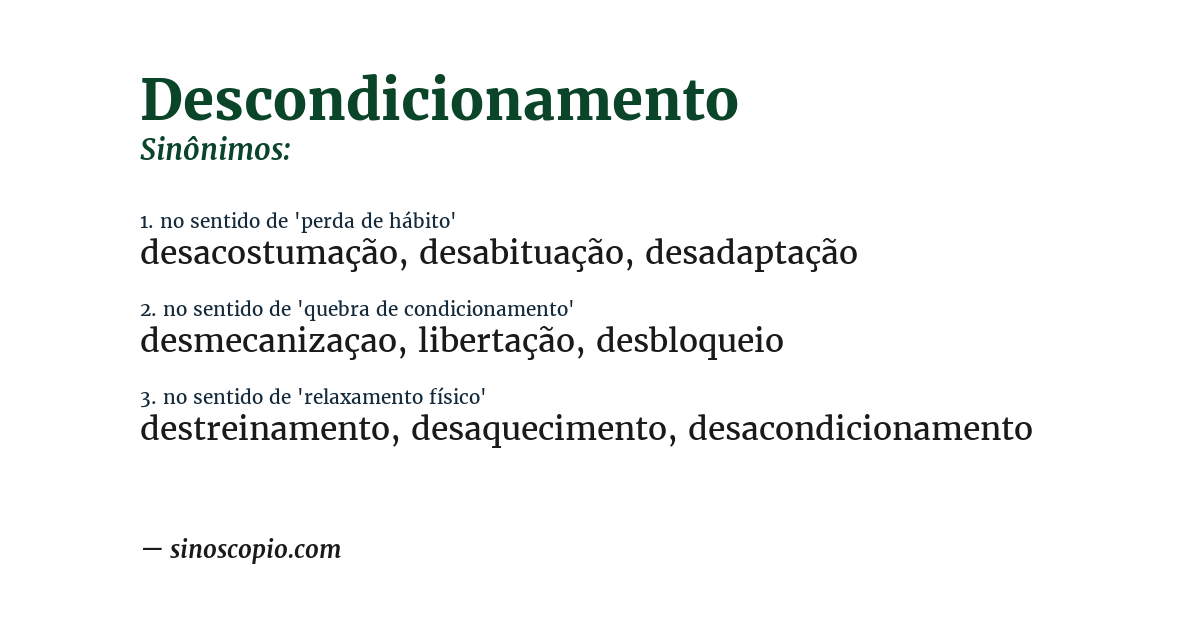 Sinônimo de descondicionamento