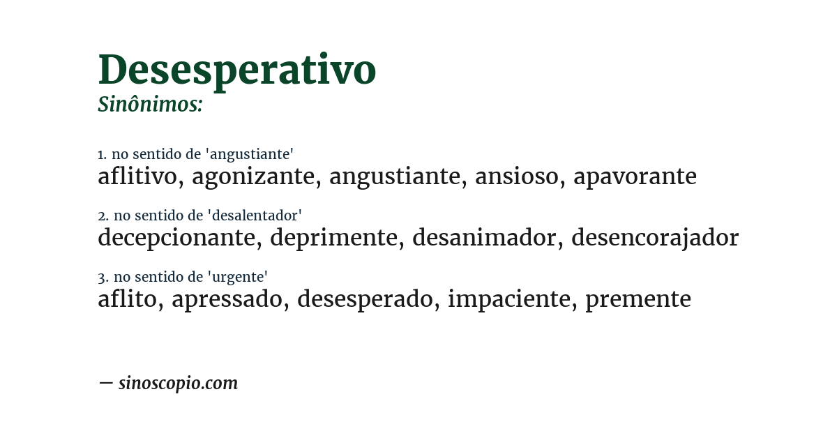 Sinônimo de desesperativo