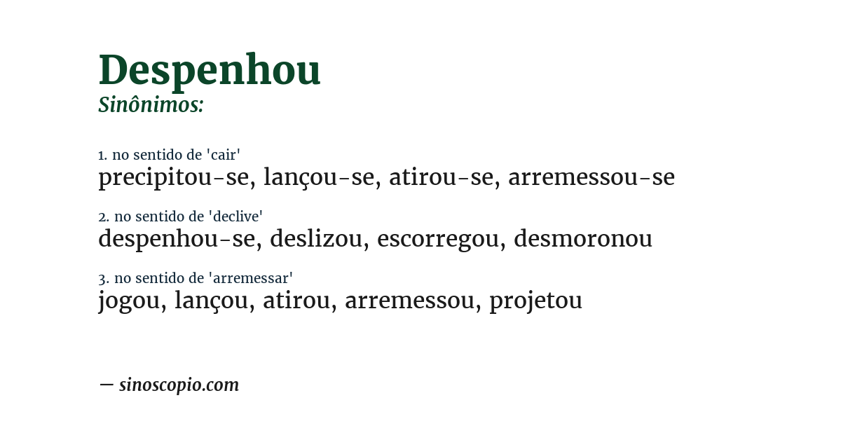 Sinônimo de despenhou