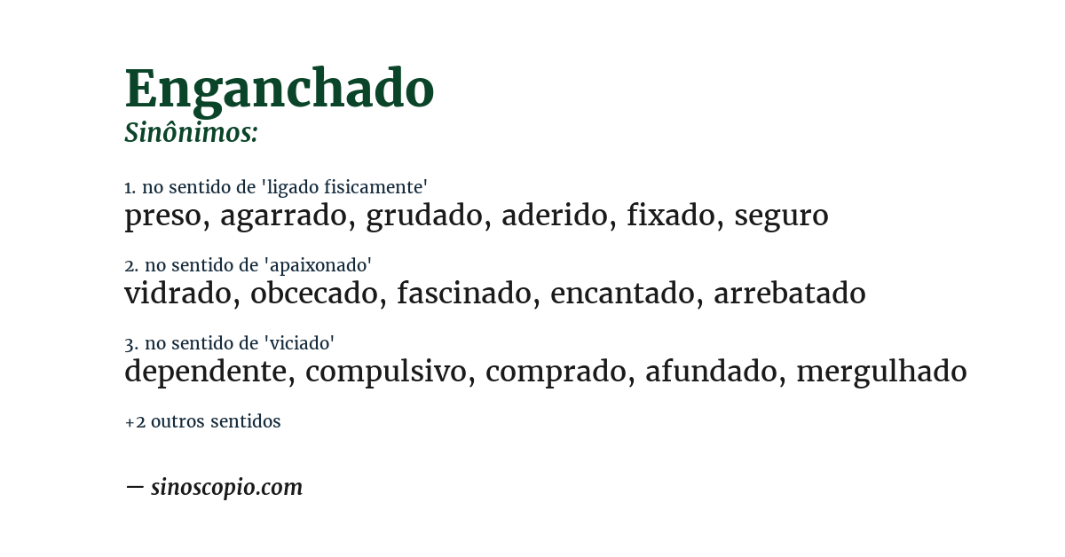 Sinônimo de enganchado