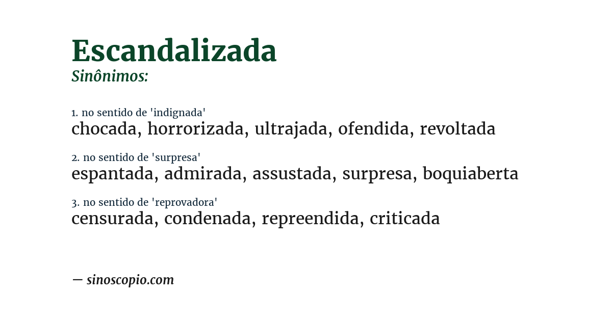 Sinônimo de escandalizada