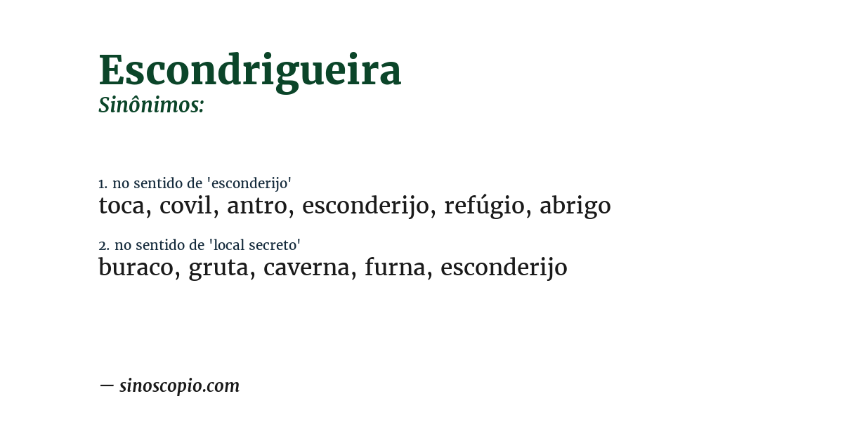 Sinônimo de escondrigueira
