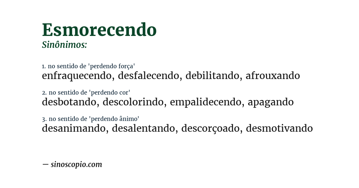 Sinônimo de esmorecendo