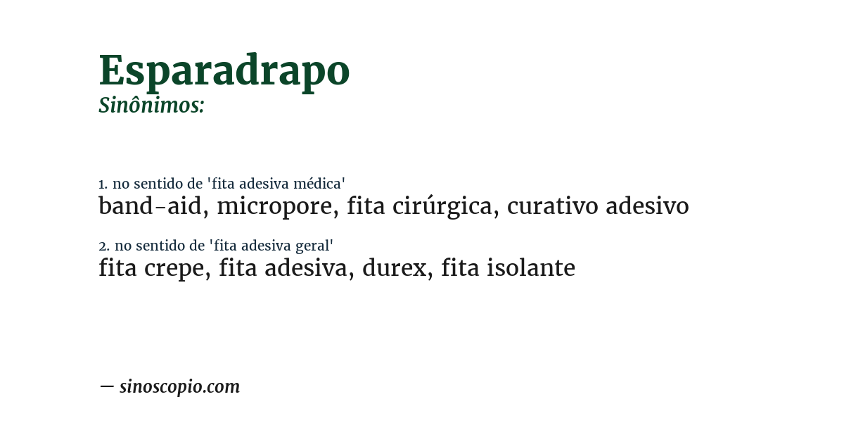 Sinônimo de esparadrapo