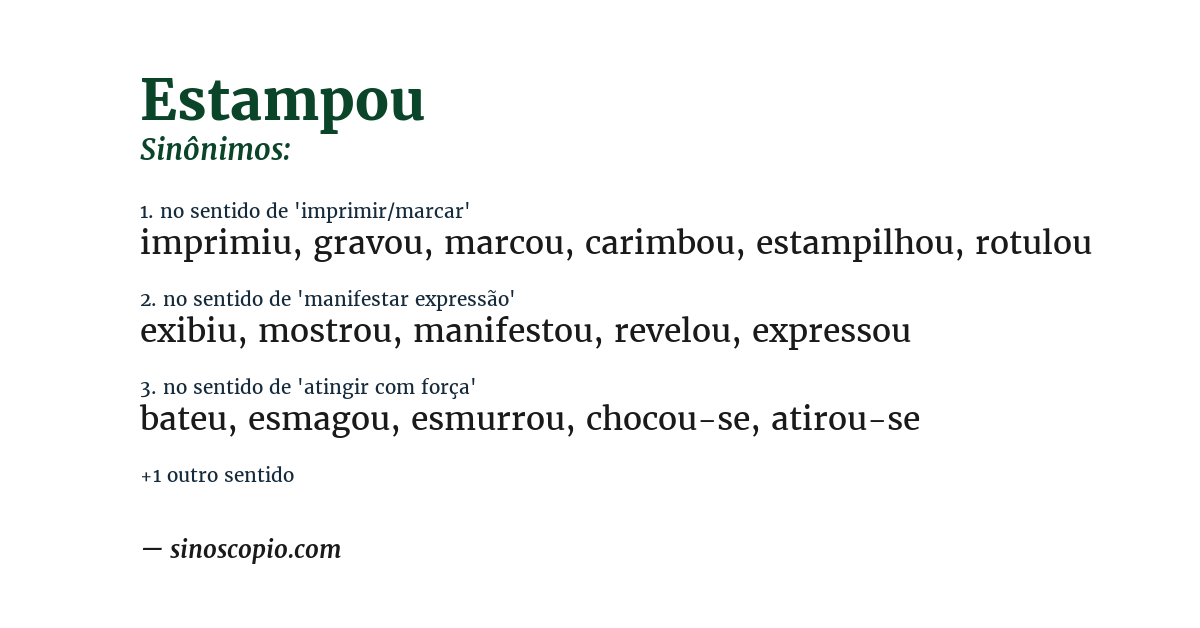 Sinônimo de estampou