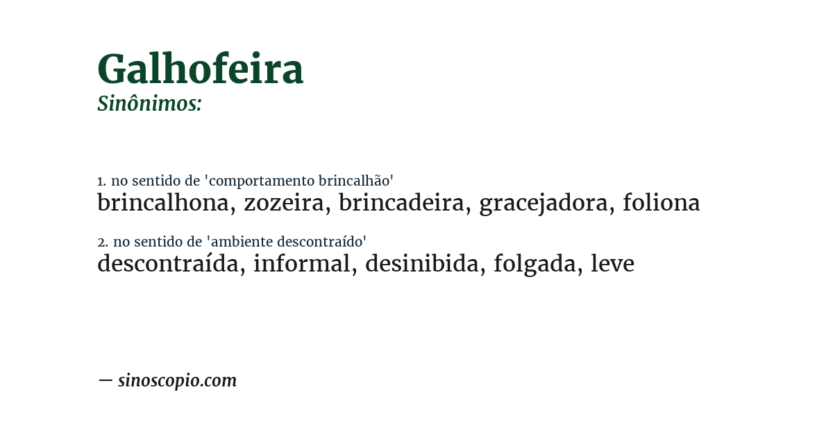 Sinônimo de galhofeira