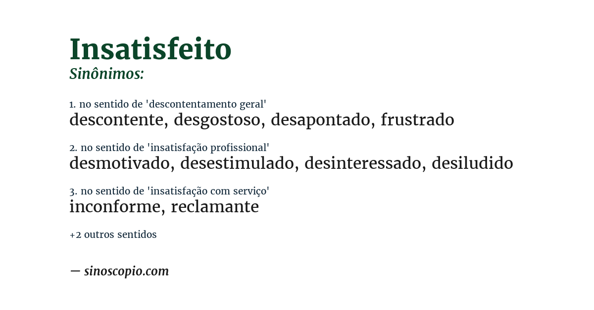 Sinônimo de insatisfeito