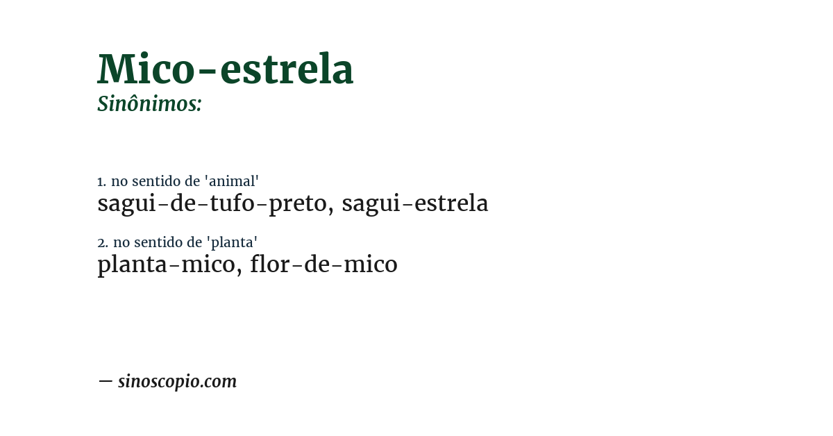 Sinônimo de mico-estrela