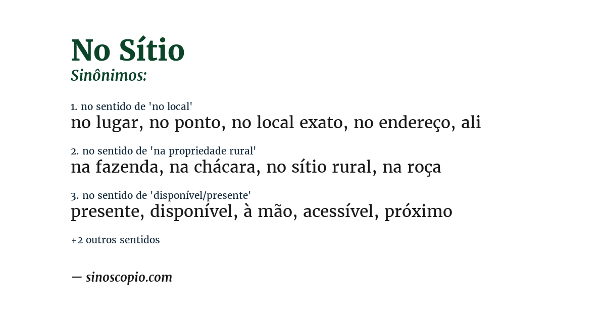 Sinônimo de no sítio