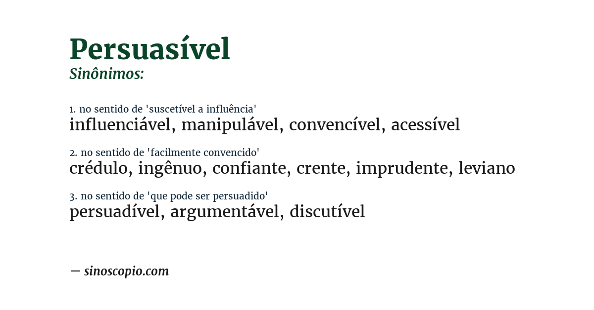 Sinônimo de persuasível