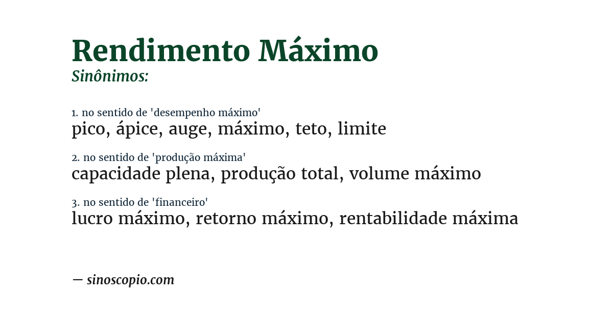 Sinônimo de rendimento máximo