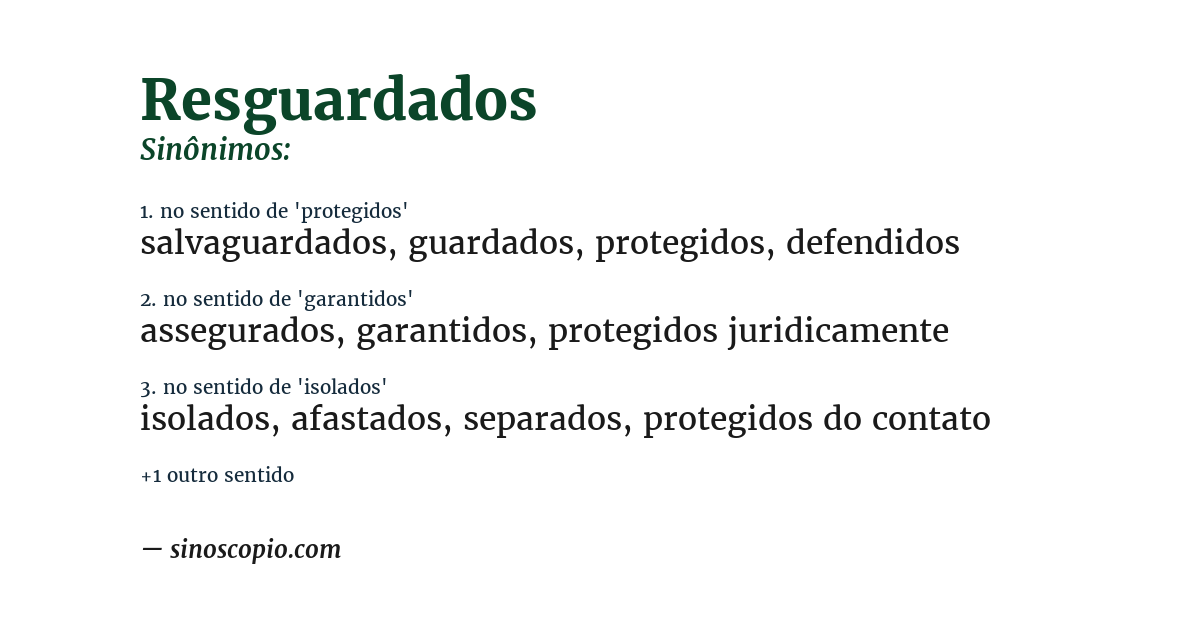 Sinônimo de resguardados