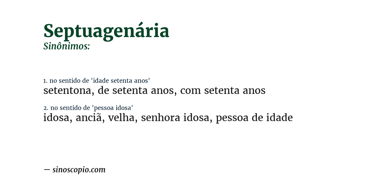 Sinônimo de septuagenária