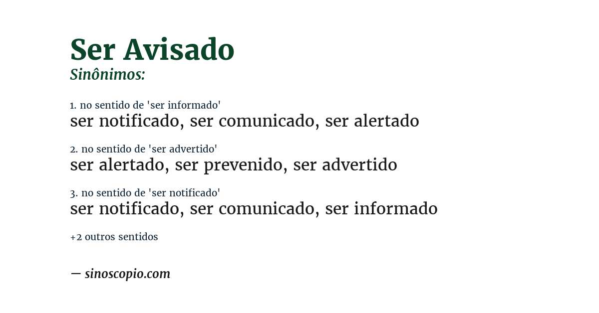 Sinônimo de ser avisado