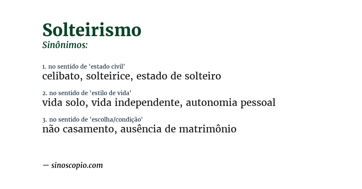 Sinônimo de solteirismo