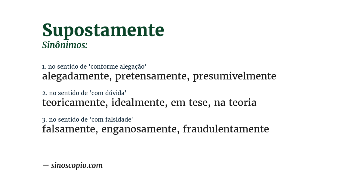 Sinônimo de supostamente