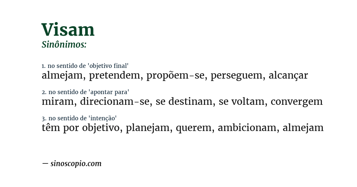 Sinônimo de visam