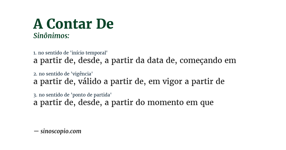 Sinônimo de a contar de
