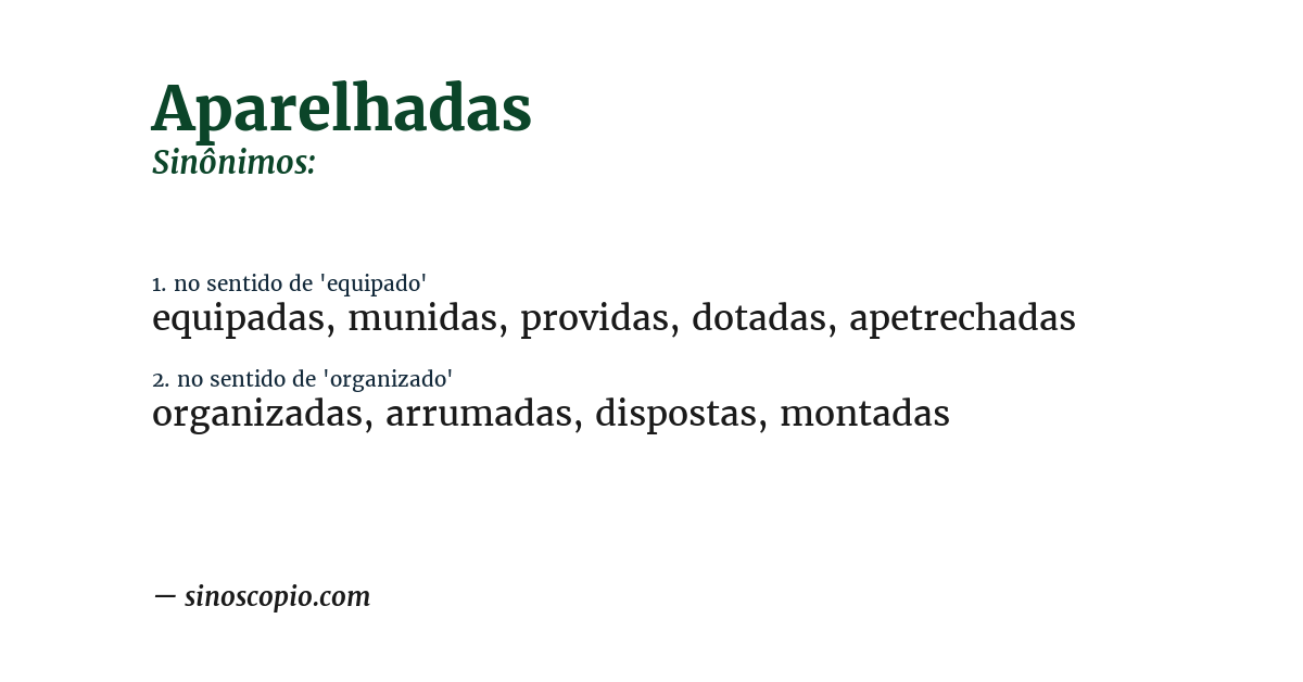 Sinônimo de aparelhadas