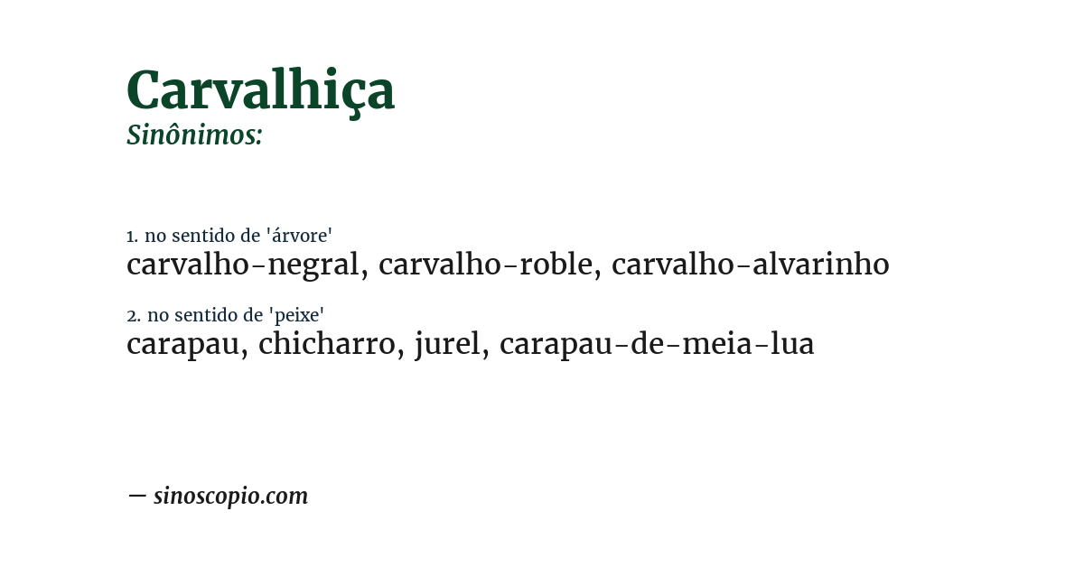 Sinônimo de carvalhiça