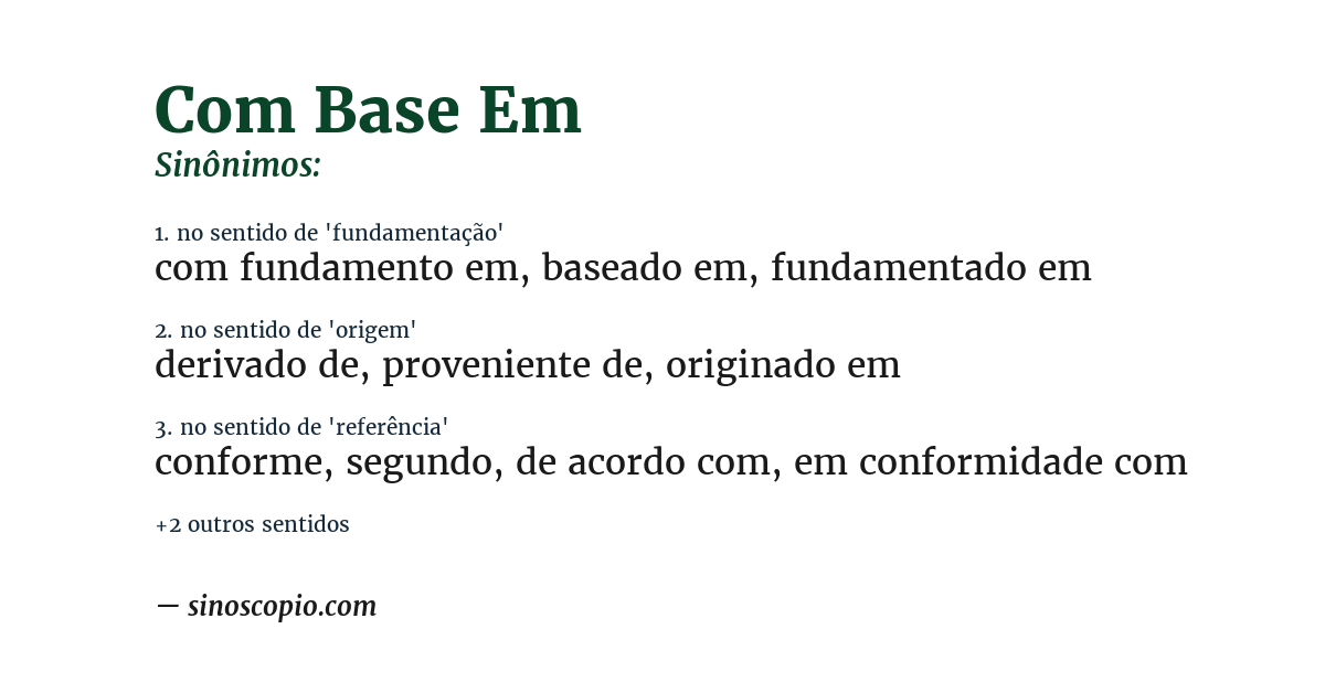 Sinônimo de com base em