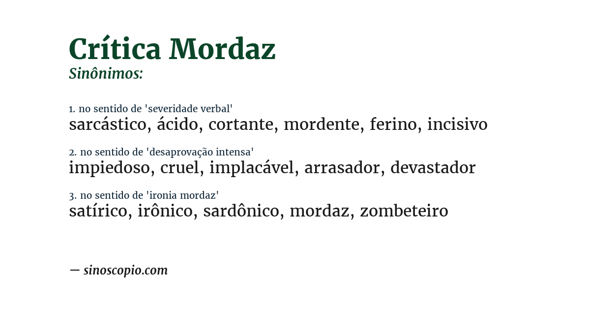 Sinônimo de crítica mordaz