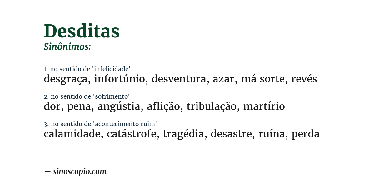 Sinônimo de desditas