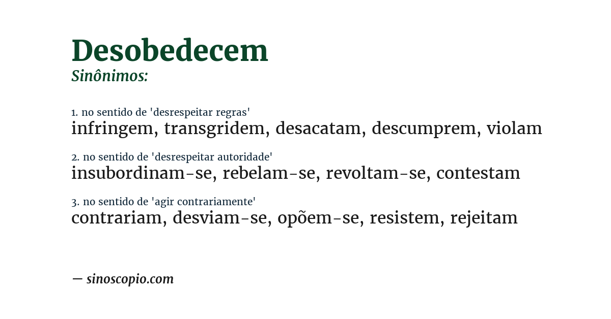 Sinônimo de desobedecem