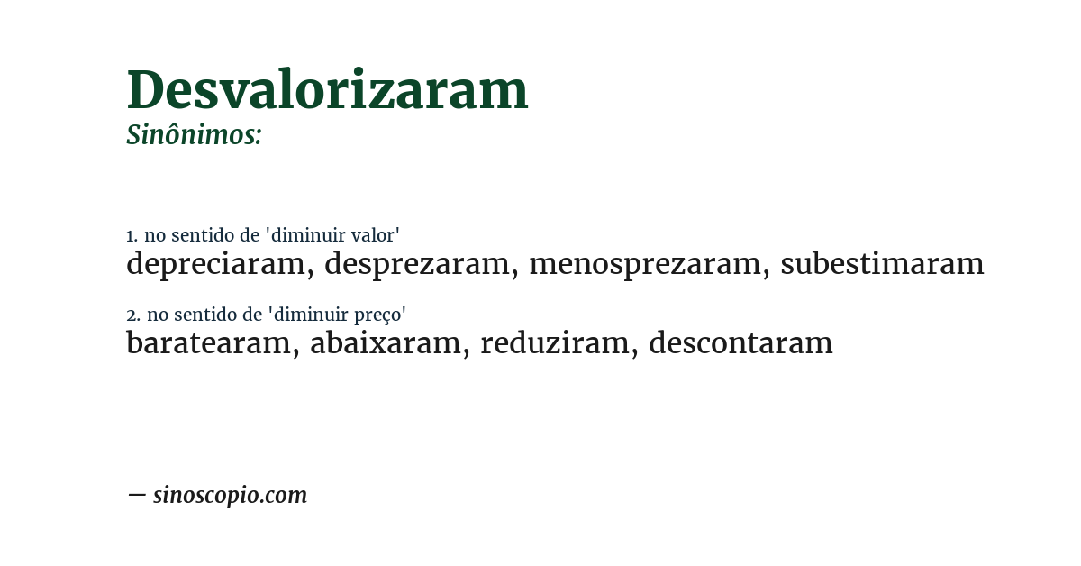 Sinônimo de desvalorizaram