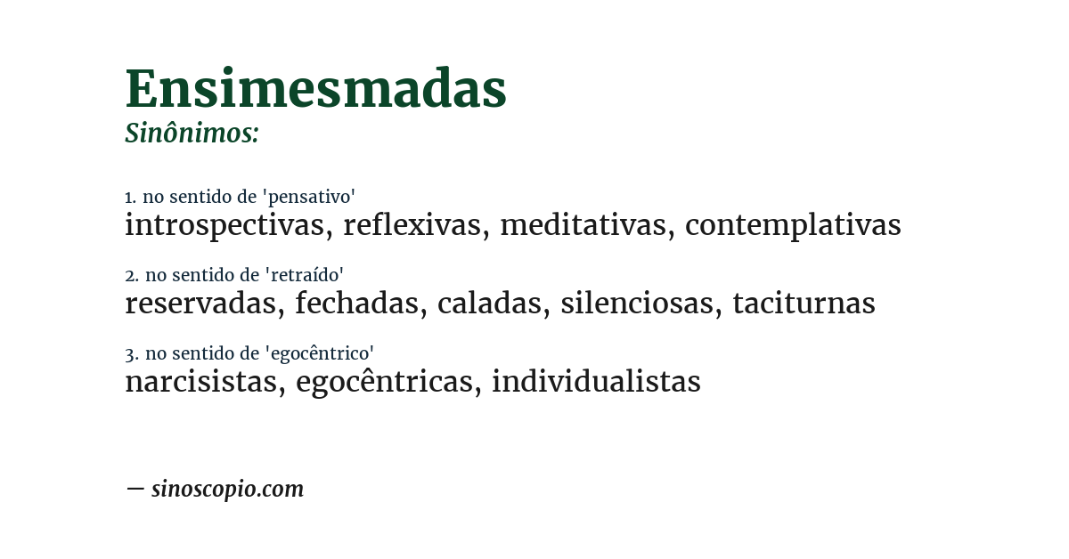 Sinônimo de ensimesmadas